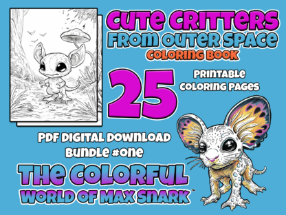 Cute Critters from Outer Space Coloring Book by Max Snark Bundle One, 25 Printable Coloring Pages for Kids of All Ages, Digital PDF Download - Image 2